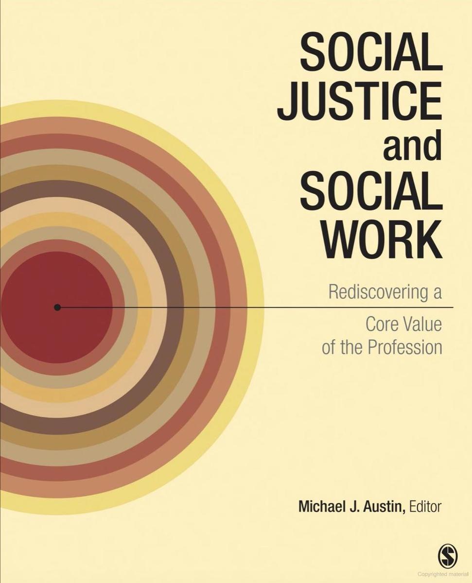 social justice and social work: Rediscovering a core value of the profession book cover